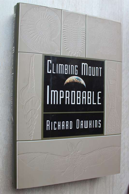 Climbing Mount Improbable - Richard Dawkins