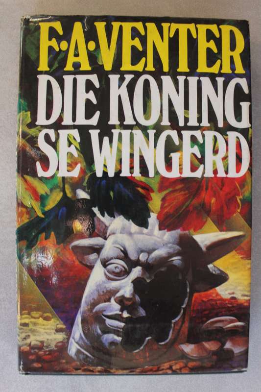 Die Koning se Wingerd - FA Venter