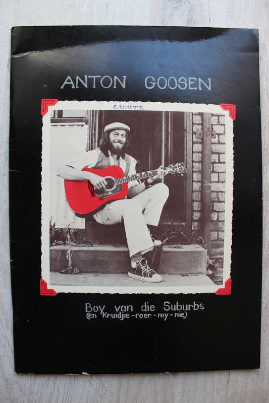 Anton Goosen - Boy van die Suburbs / musiek en liriek note