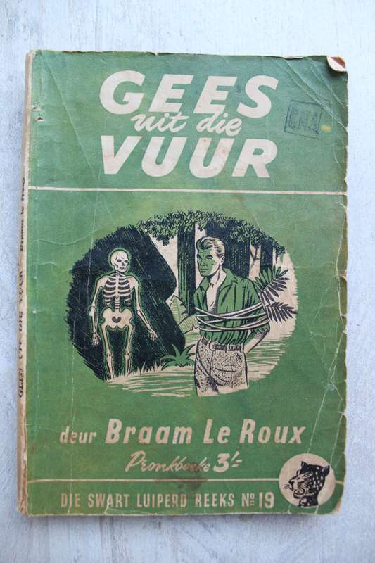 Swart Luiperd reeks nr 19 - Braam le Roux / Gees van die vuur
