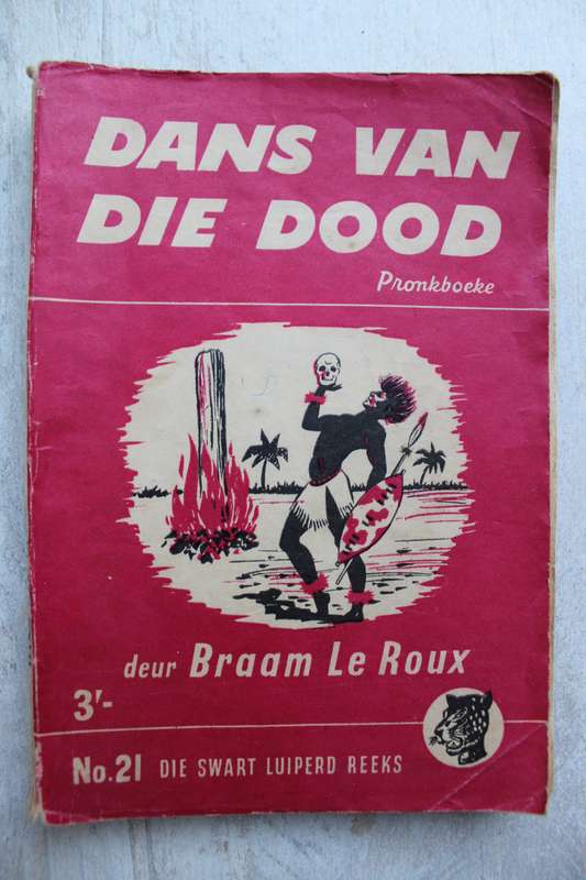 Swart Luiperd reeks nr 21 - Braam le Roux / Dans van die dood