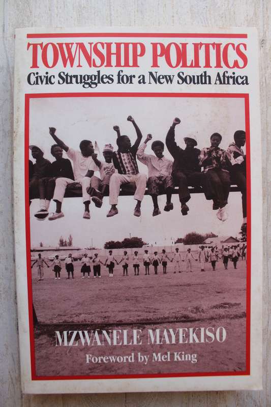 Township Politics - Mayekiso