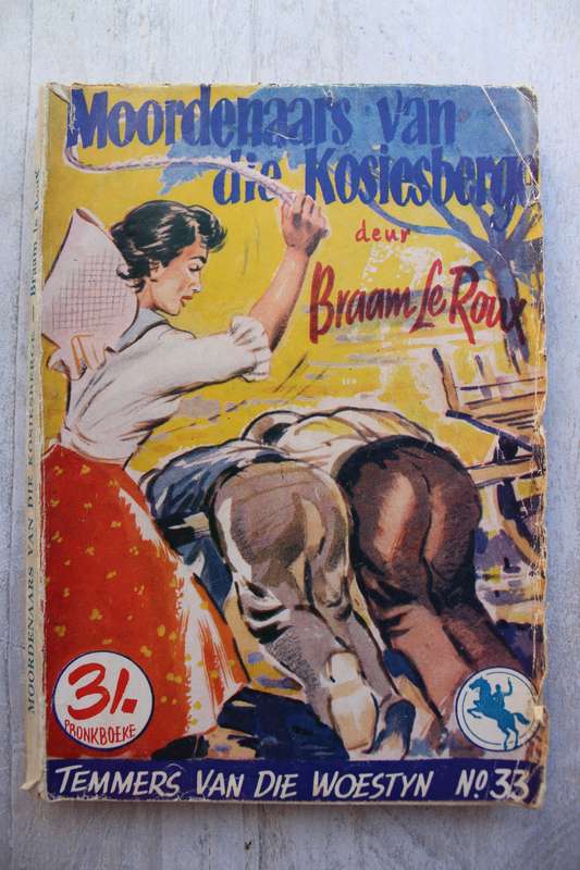 Temmers van die Woestyn 33 - Braam le Roux / Moordenaars van die Kosiesberge