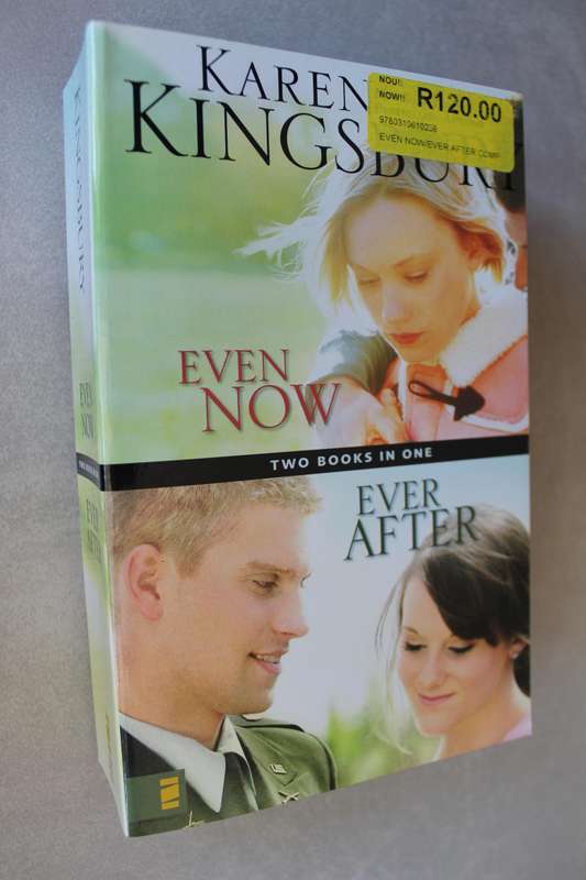 Even Now & Even After / Karen Kingsbury