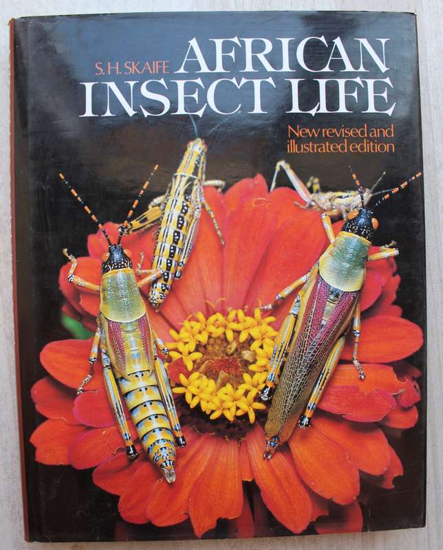 African Insect Life - S.H. Skaife
