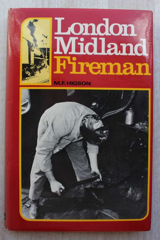 London Midland Fireman / Higson