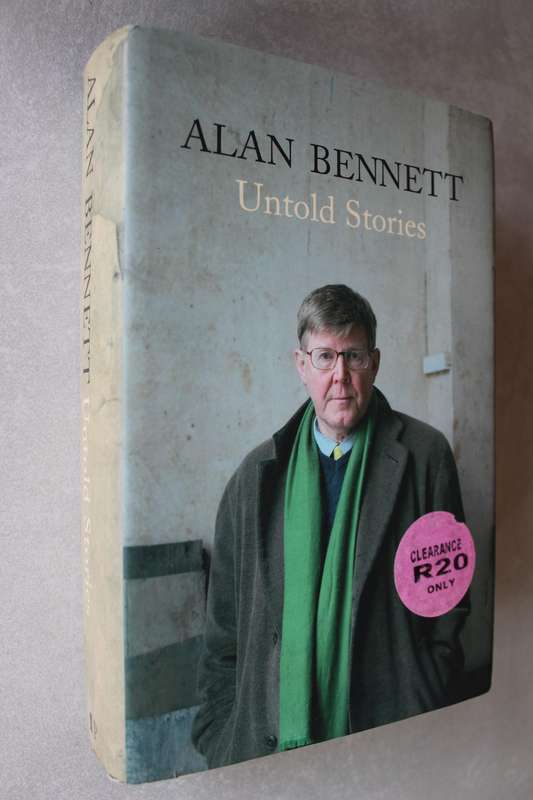 Untold Stories - Alan Bennett