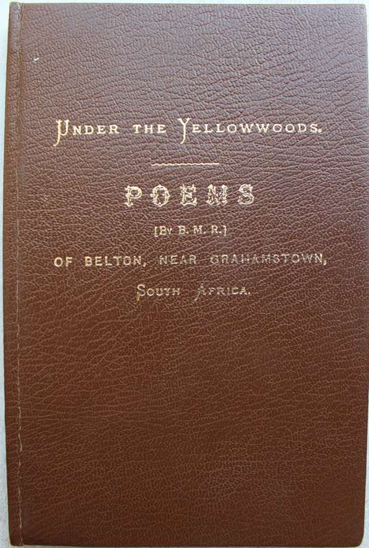 Under the Yellowwoods - Poems of Belton, near Grahamstown, South Africa
