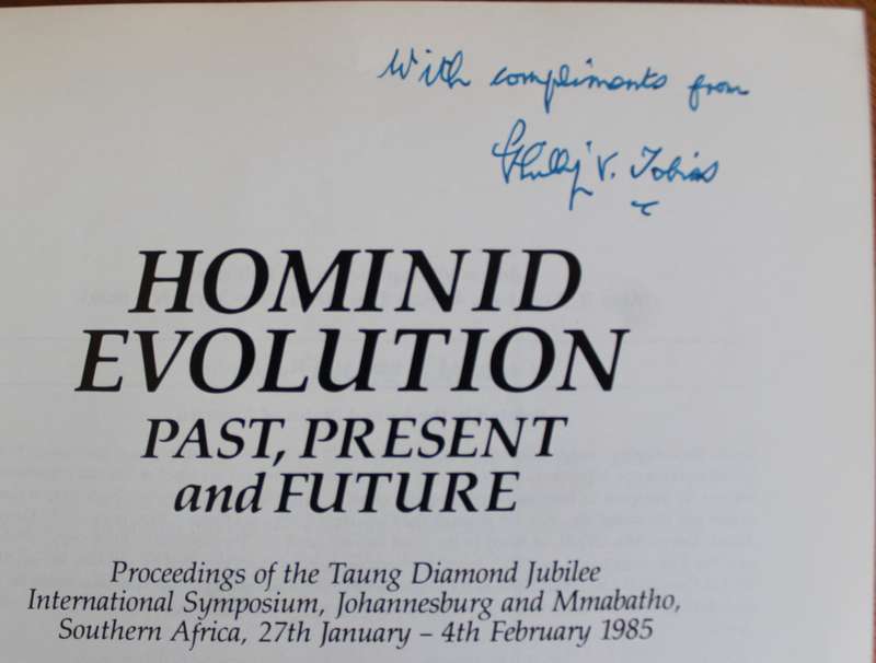 SIGNED: Homonid Evolution - Past, Present & Future / Phillip Tobias