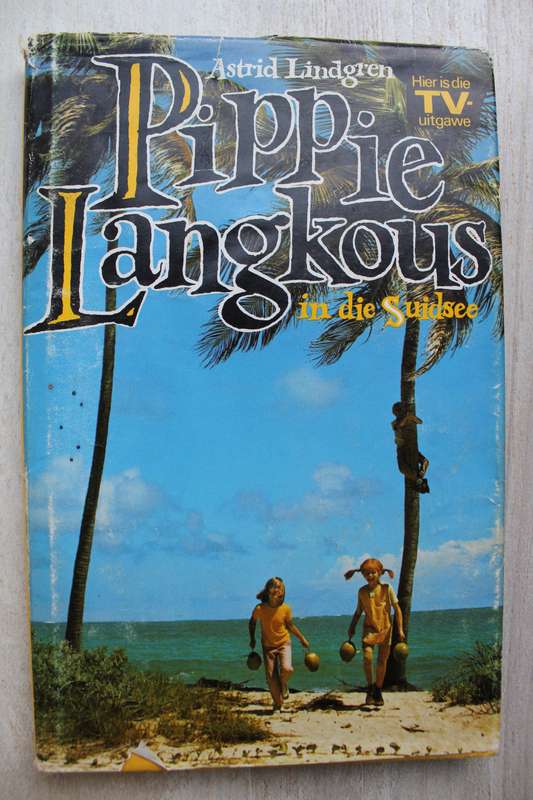 Pippie Langkous in die Suidsee - Astrid Lindgren