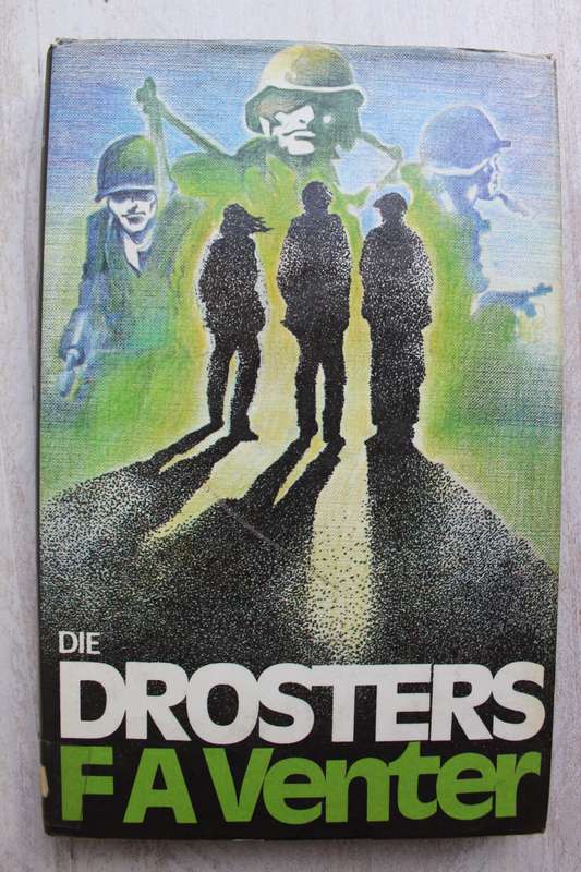 Die Drosters - F A Venter