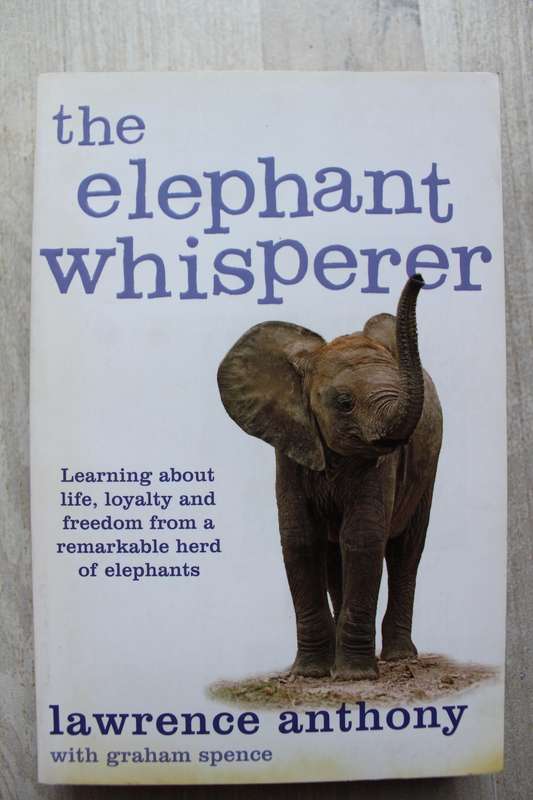 The Elephant Whisperer : Lawrence Anthony
