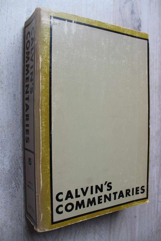 Calvin's Commentaries / Isaiah 59 - Jeremiah 32