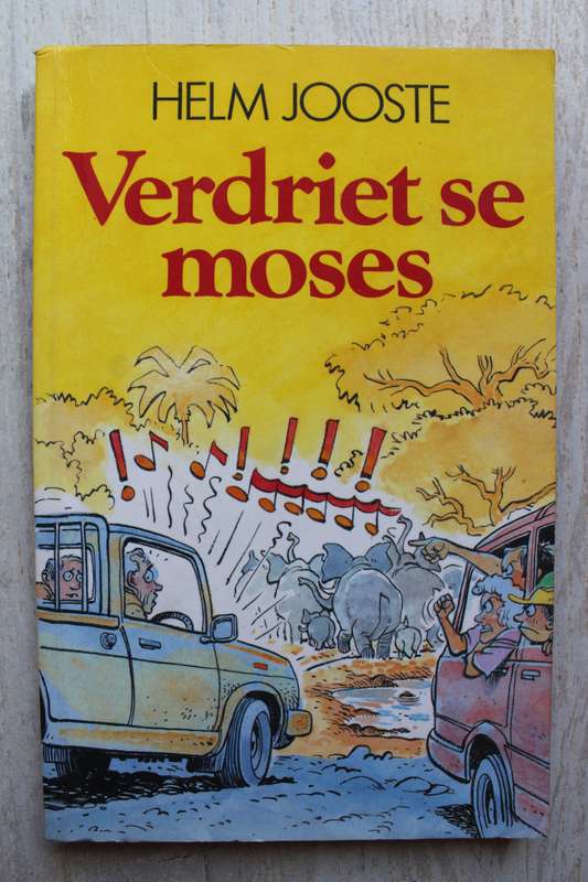 Verdriet se moses - Helm Jooste