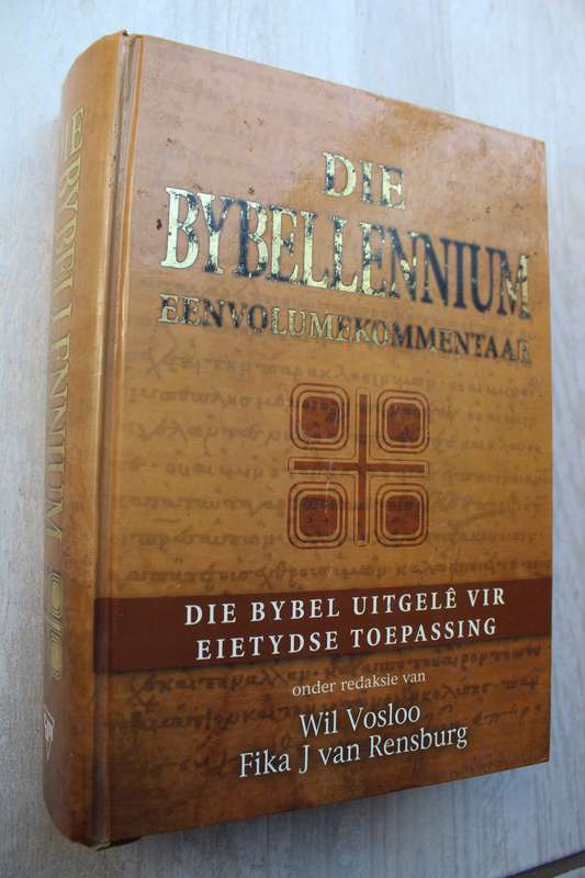 Die Bybellennium: `n Eenvolume kommentaar van die Bybel
