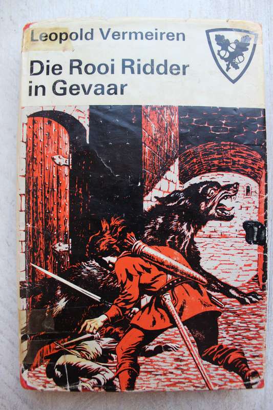 Die Rooi Ridder in gevaar - Leopold Vermeiren