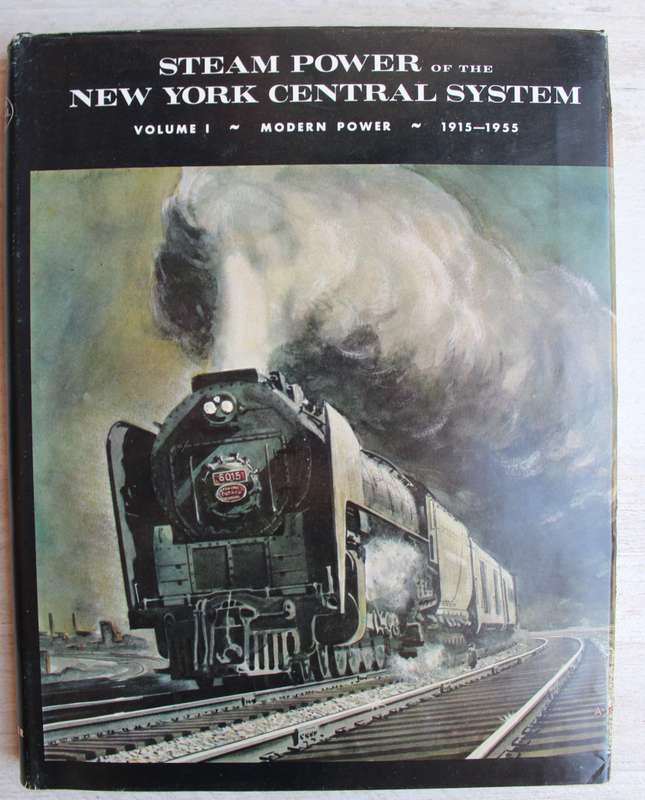 Steam Power of the New York Central System 1915 - 1955