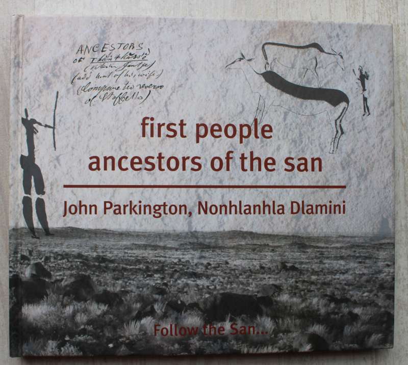 First People, Ancestors of the San / Parkington & Dlamini
