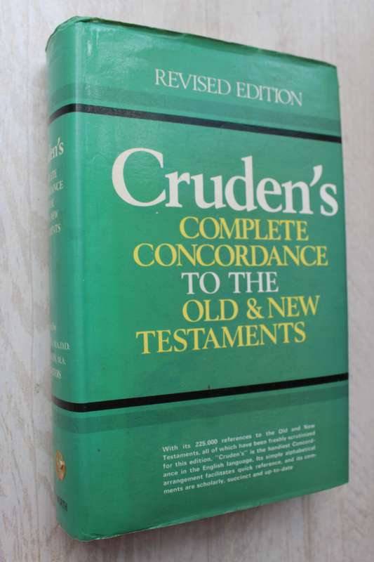 Cruden's Complete Concordance to Old & New Testaments - Revides Edition