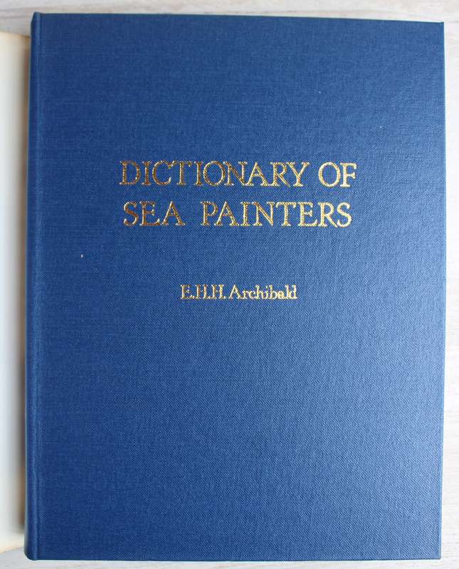 Dictionary Of Sea Painters -  Archibald