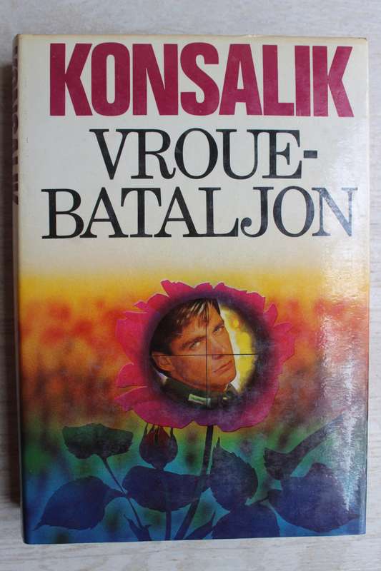 Vrouebataljon - Konsalik