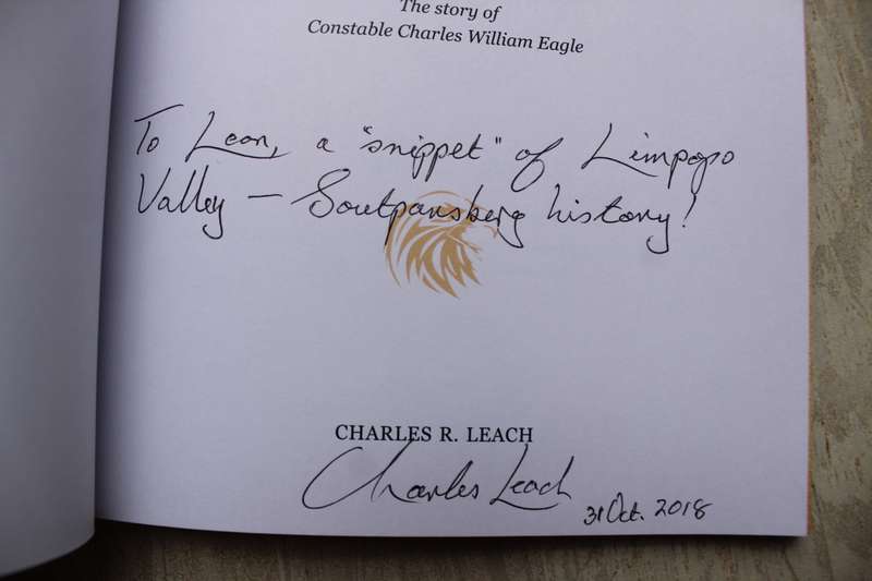 SIGNED: Of A Lion and Eagle : The Story of Constable Charles William Eagle - Leach