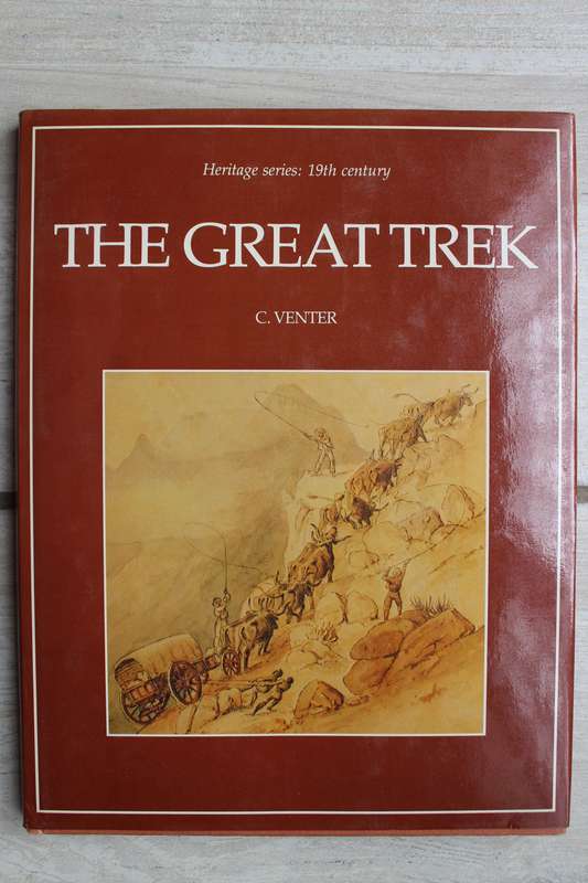 The Great Trek - C. Venter / Nelson | Heritage Series