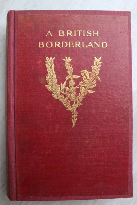 A British Borderland. Service and Sport in Equatoria - Wilson, H. A.