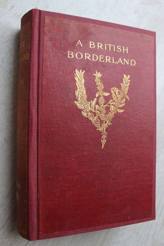 A British Borderland. Service and Sport in Equatoria - Wilson, H. A.