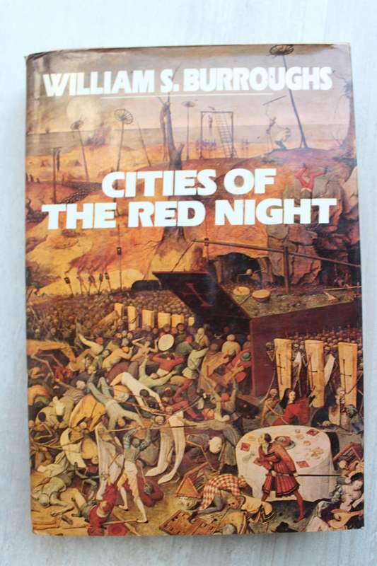 Cities of the Red Night by William S. Burroughs