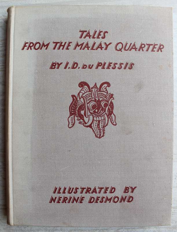 TALES FROM THE MALAY QUARTER -  I D DU PLESSIS