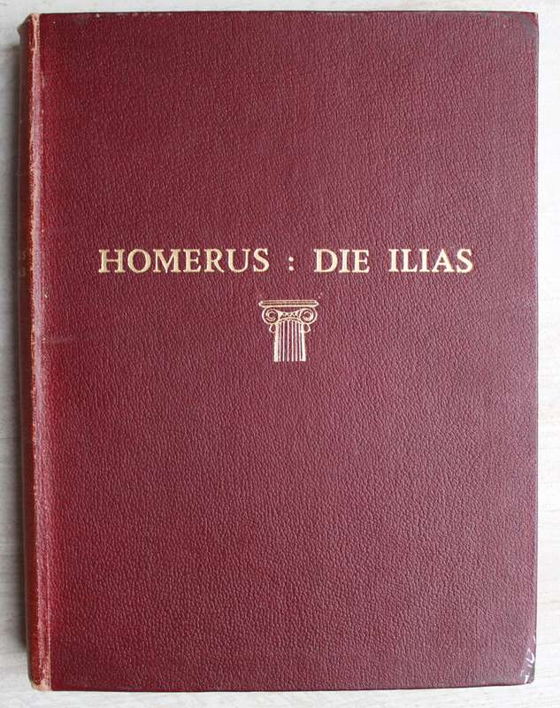 HOMERUS: DIE ILIAS UIT DIE OORSPRONKLIKE GRIEKS VERTAAL deur J.P.J. VAN RENSBURG