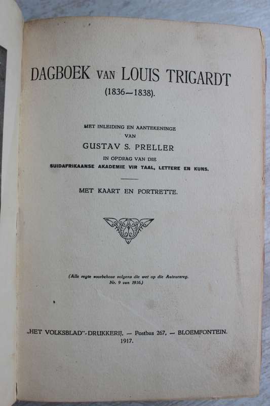 Die Dagboek van Louis Trigardt 1836-1838 - Preller, Gustav S.