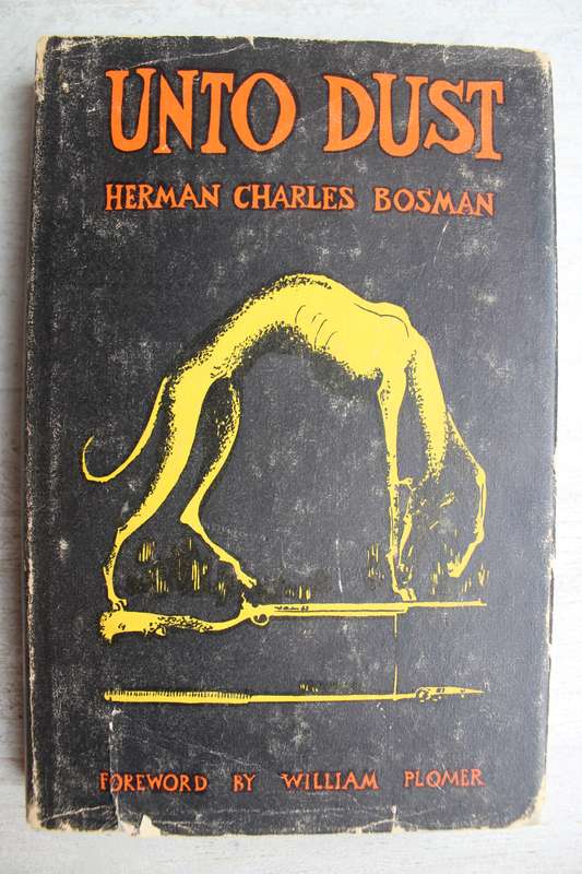Unto dust - Herman Charles Bosman
