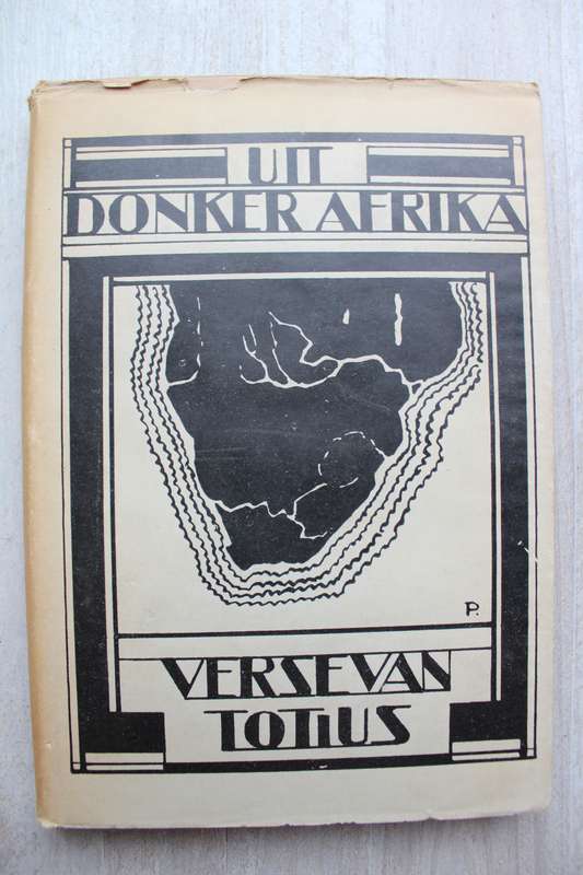 Uit Donker Afrika: Verse van Totius