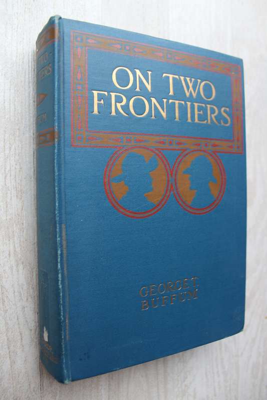On Two Frontiers - Buffum