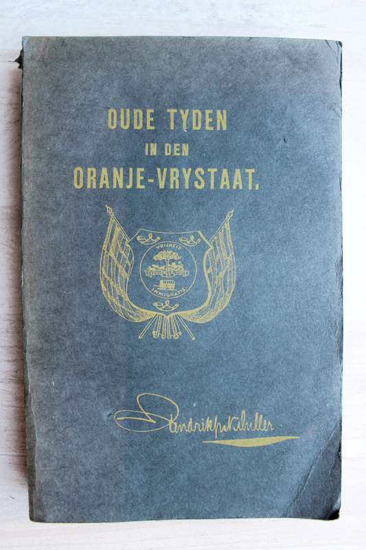Oude Tyden in den Oranje Vrystaat / Muller