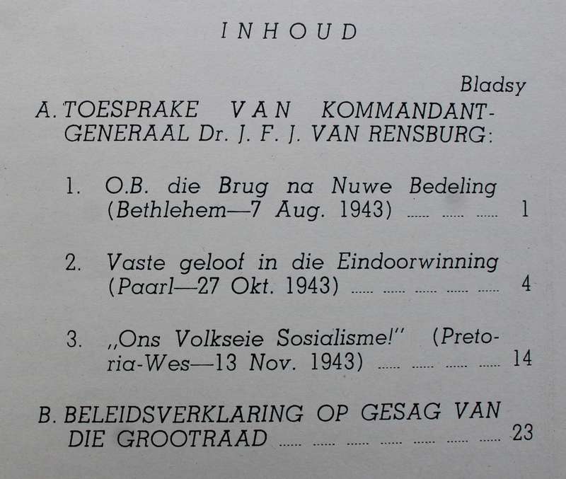 Die Ossewa-Brandwag tree die roekoms tegemoet / Die vooraand van ons Volkseie Sosialisme