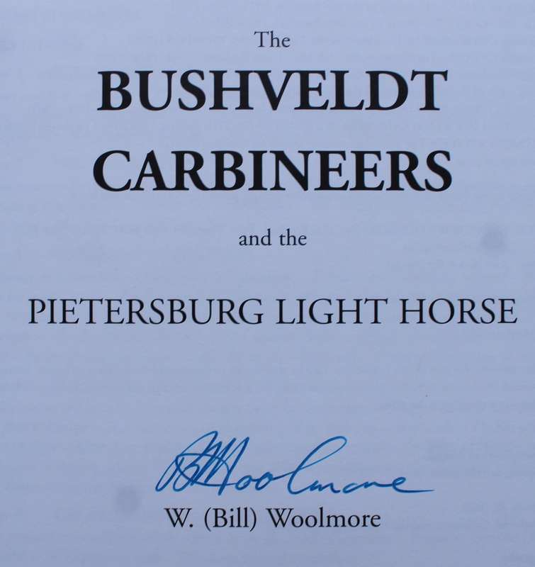 SIGNED: The Bushveldt Carbineers and the Pieterburg Lifght Horse