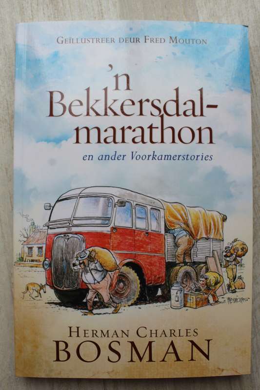 'n Bekkersdal-Marathon en ander Voorkamer stories / Herman Charles Bosman