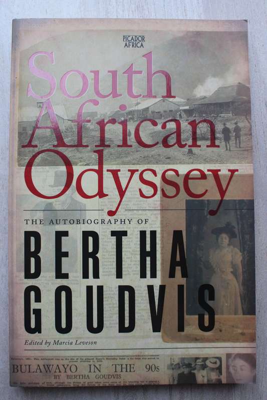 South African Odyssey: The Autobiography of Bertha Goudvis