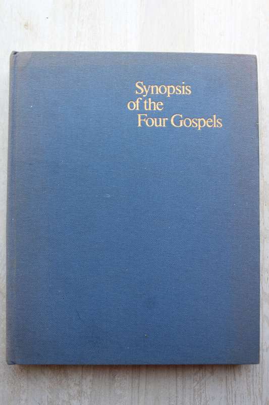 Synopsis of the Four Gospels