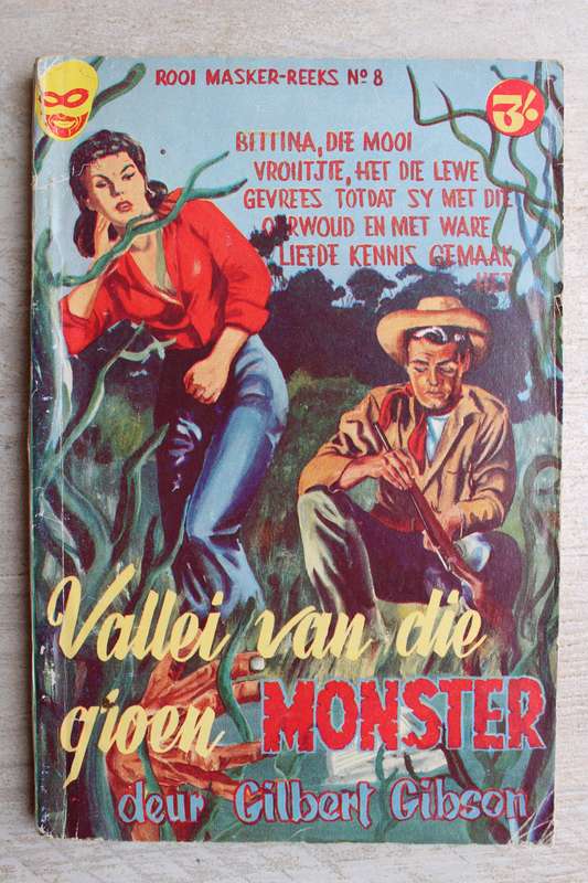 Rooi Masker Reeks 8 - Vallei van die groen monster / Gibson