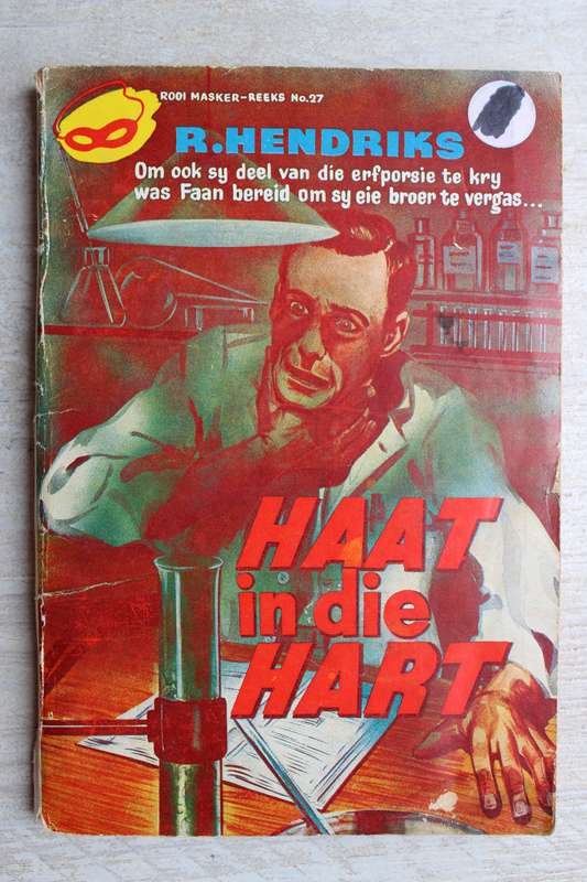 Rooi Masker Reeks 27 - Haat in die hart / Hendriks