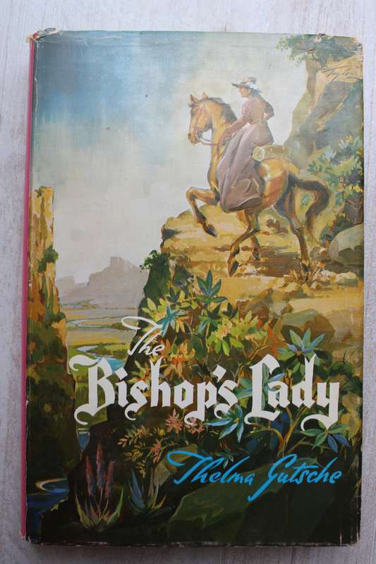 The Bishop's Lady -  Thelma Gutsche