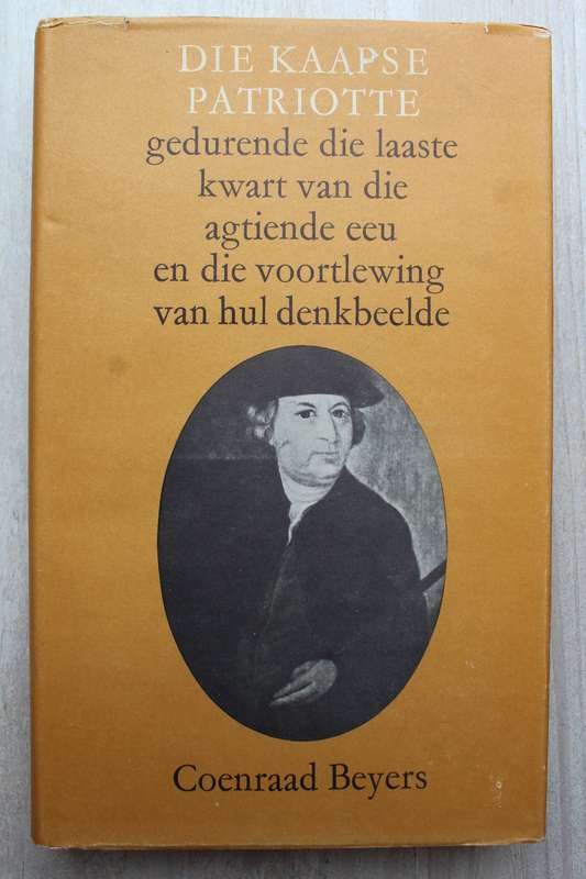 Die Kaapse Patriotte - Beyers