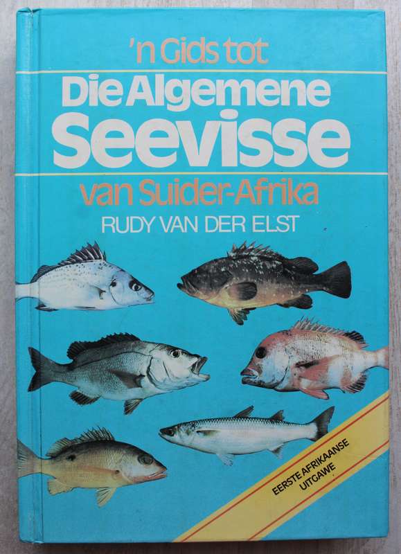 Algemene gids tot seevisse van Suider-Afrika - Rudi van der Elst