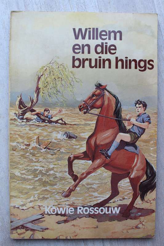 Willem en die bruin hings - Kowie Rossouw