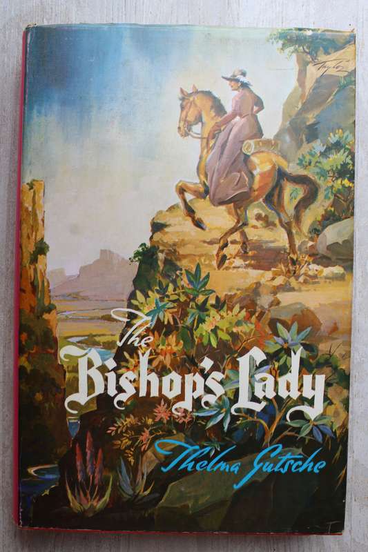 The Bishop's Lady -  Thelma Gutsche