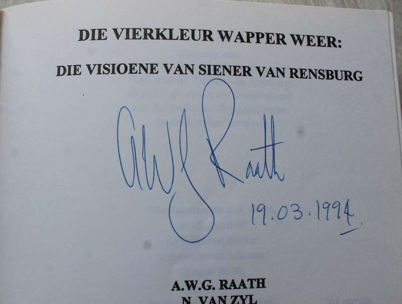 GETEKEN: Die Vierkleur wapper weer: Die visioene van Siener van Rensburg - Raath & Van Zyl